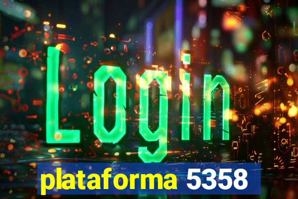 plataforma 5358